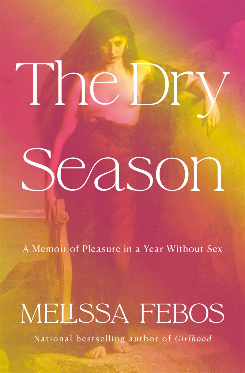 The Dry Season: A Memoir
