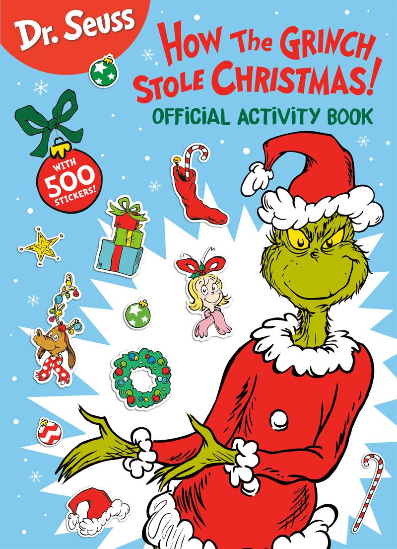Dr. Seuss: How the Grinch Stole Christmas! Official Activity Book with 500 Stickers