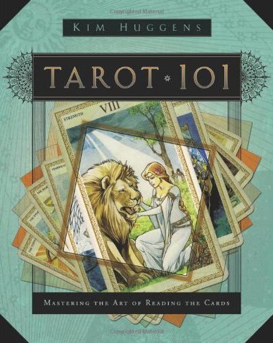 Tarot 101 - mastering the art of reading the cards