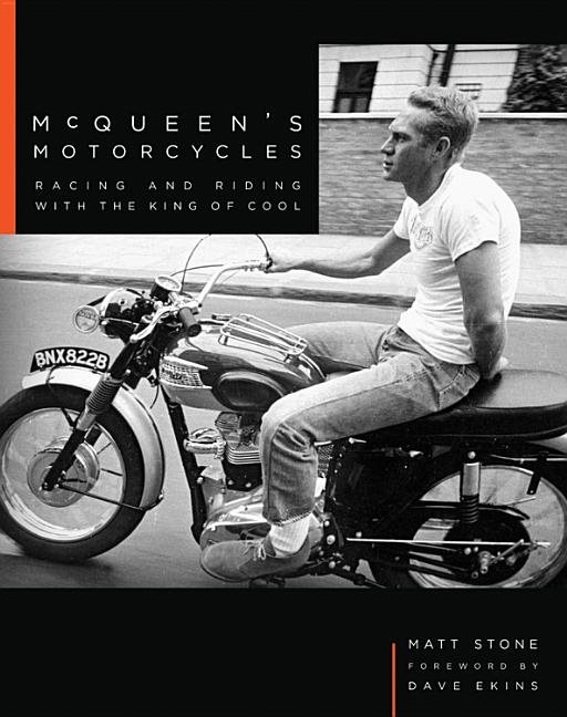 Mcqueens motorcycles - racing and riding with the king of cool