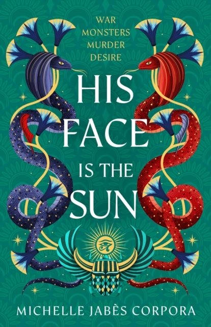Throne of Khetara: His Face is the Sun (Book 1)