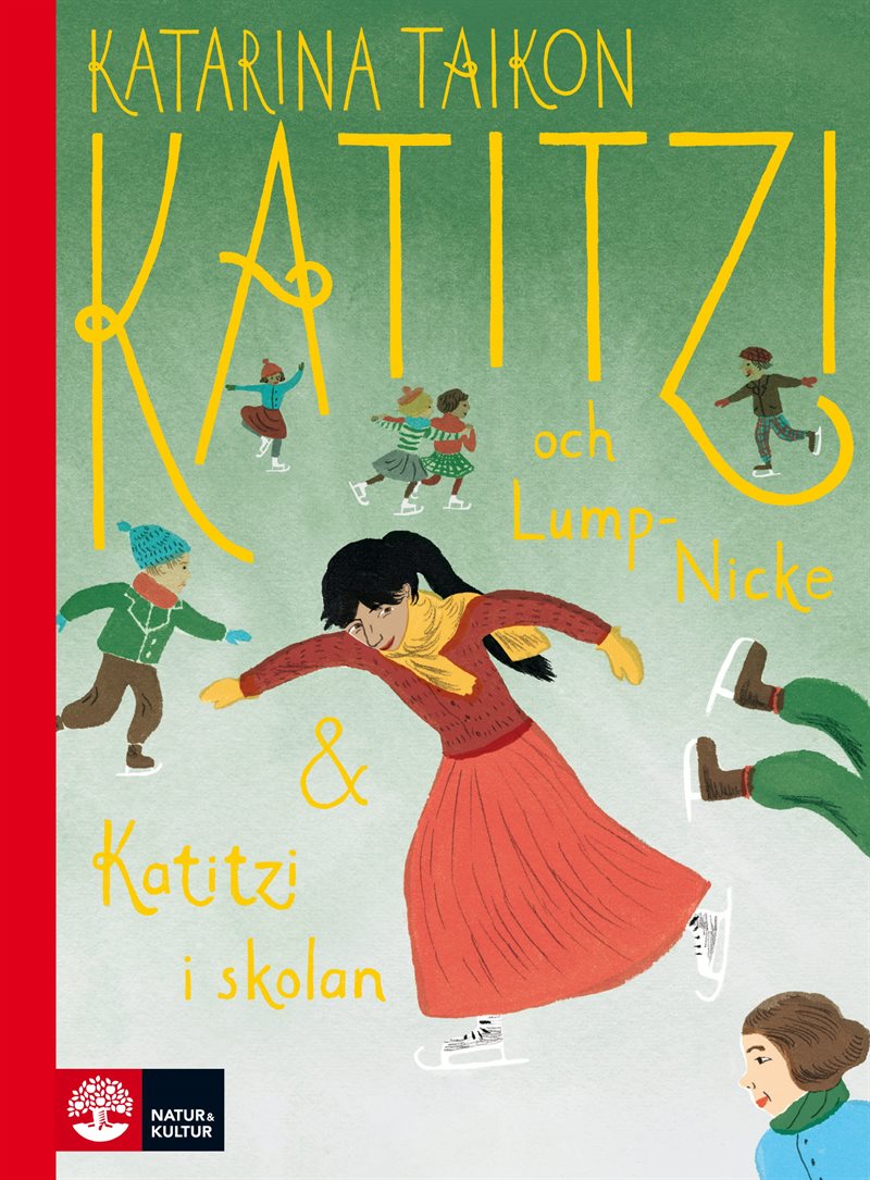 Katitzi och Lump-Nicke & Katitzi i skolan