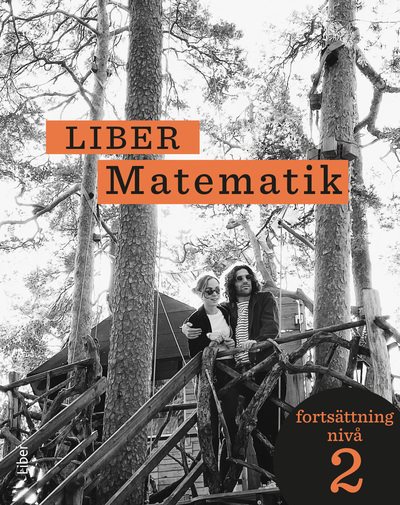 Liber Matematik fortsättning nivå 2