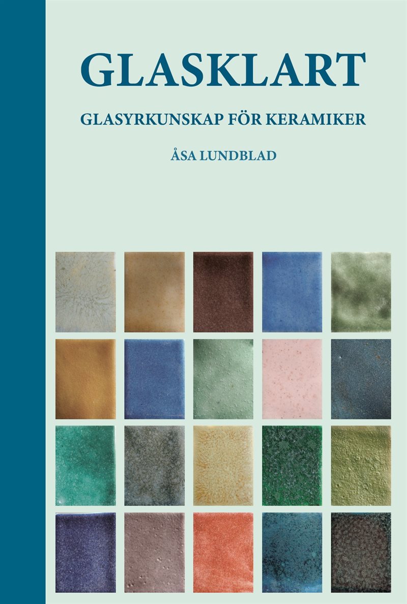 Glasklart : glasyrkunskap för keramiker