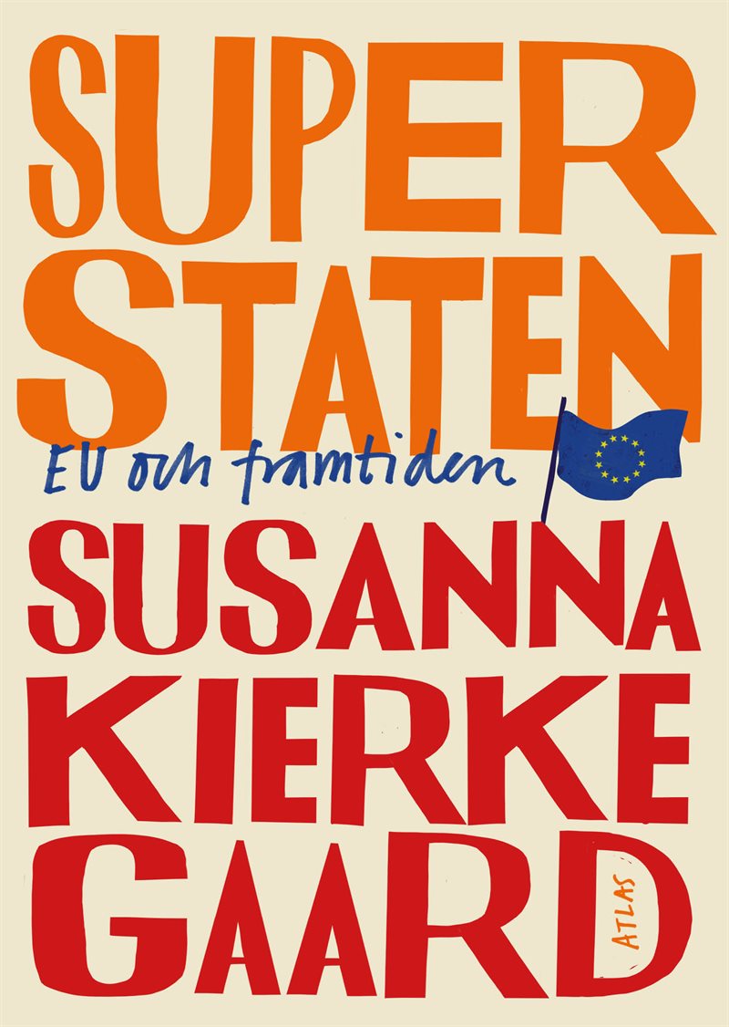 Superstaten - boken om EU