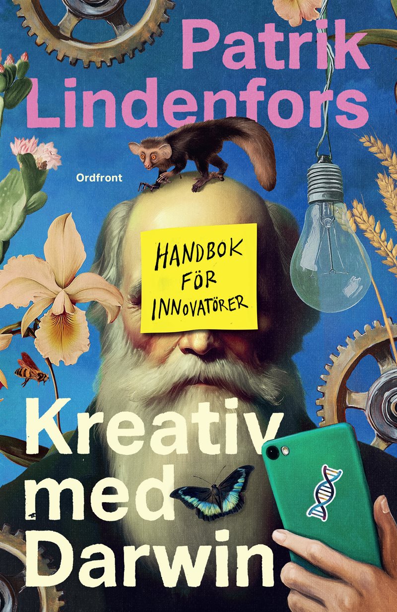 Kreativ med Darwin: Handbok för innovatörer