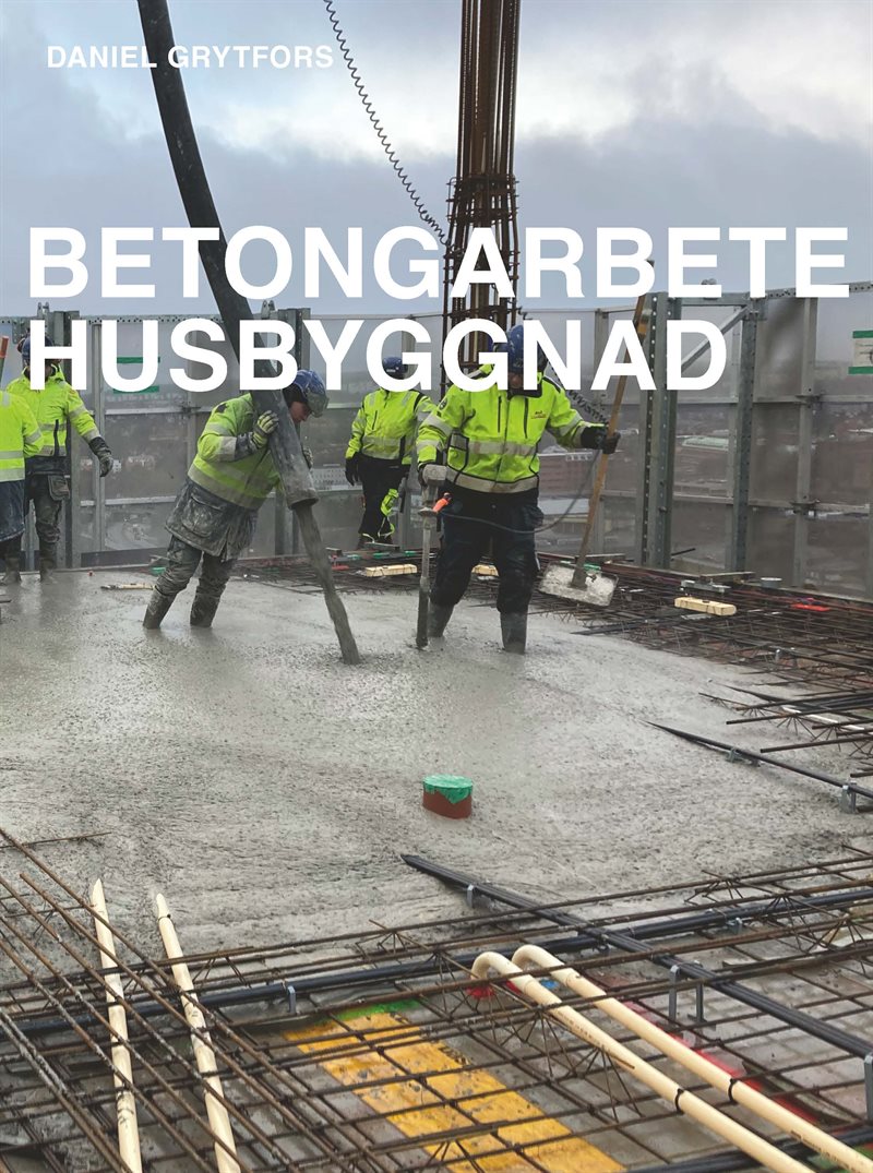 Betongarbete Husbyggnad