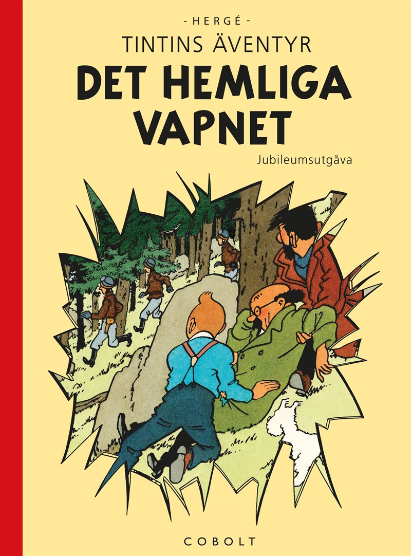Det hemliga vapnet. Jubileumsutgåva