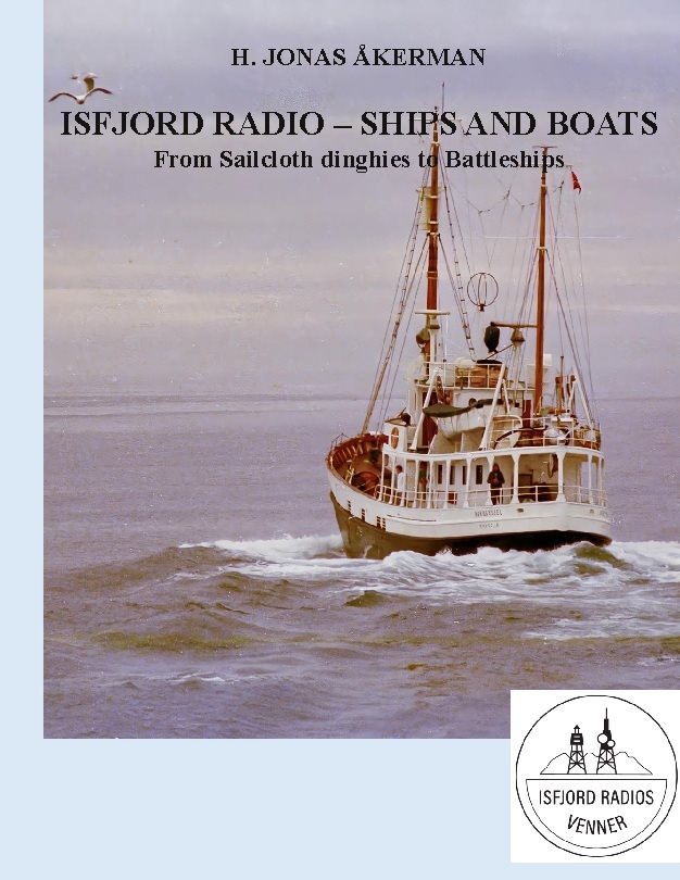 Isfjord radio - ships and boats : from sailcloth dinghies to battleships