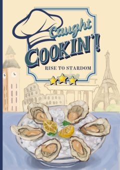 Caught Cookin’!