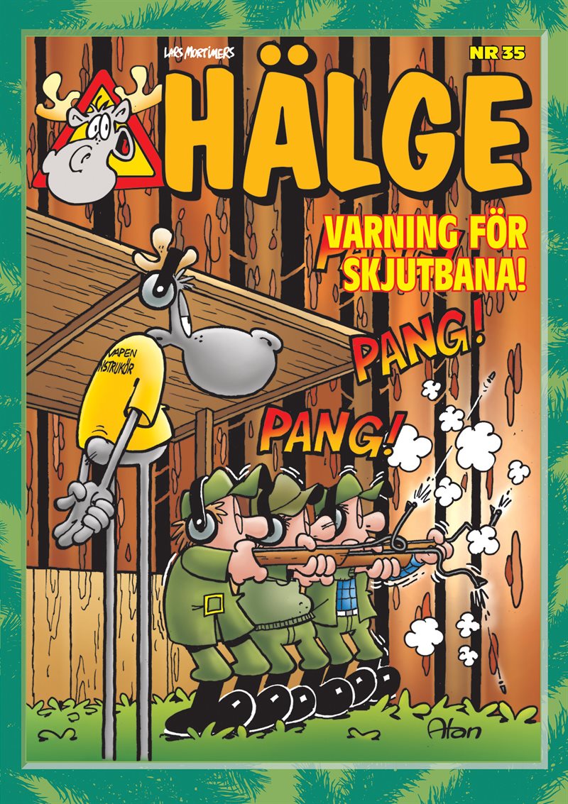 Hälge julalbum. Varning på skjutbanan!