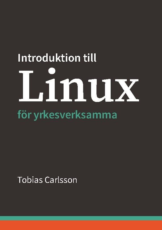 Introduktion till Linux för yrkesverksamma