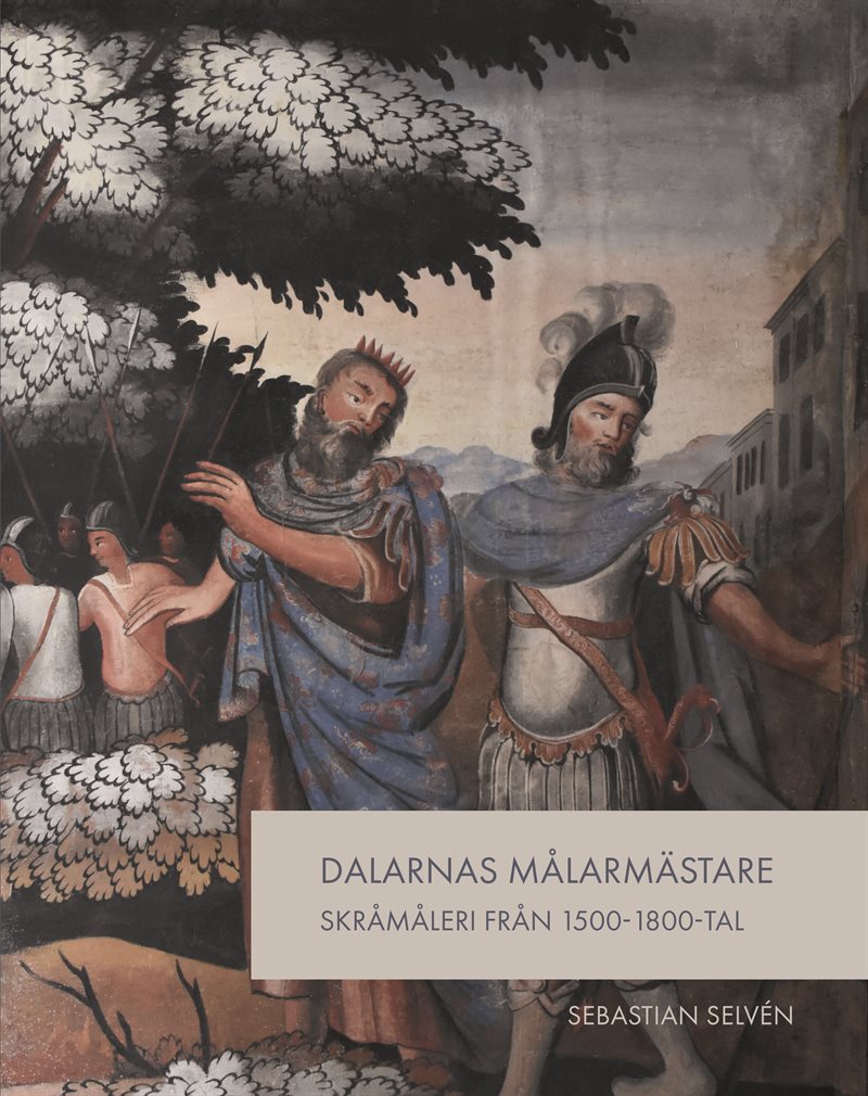 Dalarnas målarmästare, skråmåleri från 1500- 1800-tal