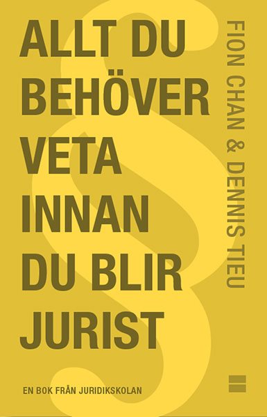 Allt du behöver veta innan du blir jurist