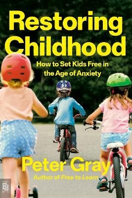 Restoring Childhood