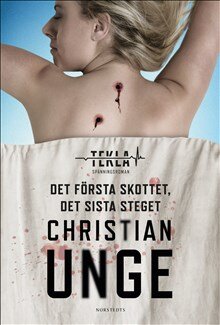Det första skottet, det sista steget